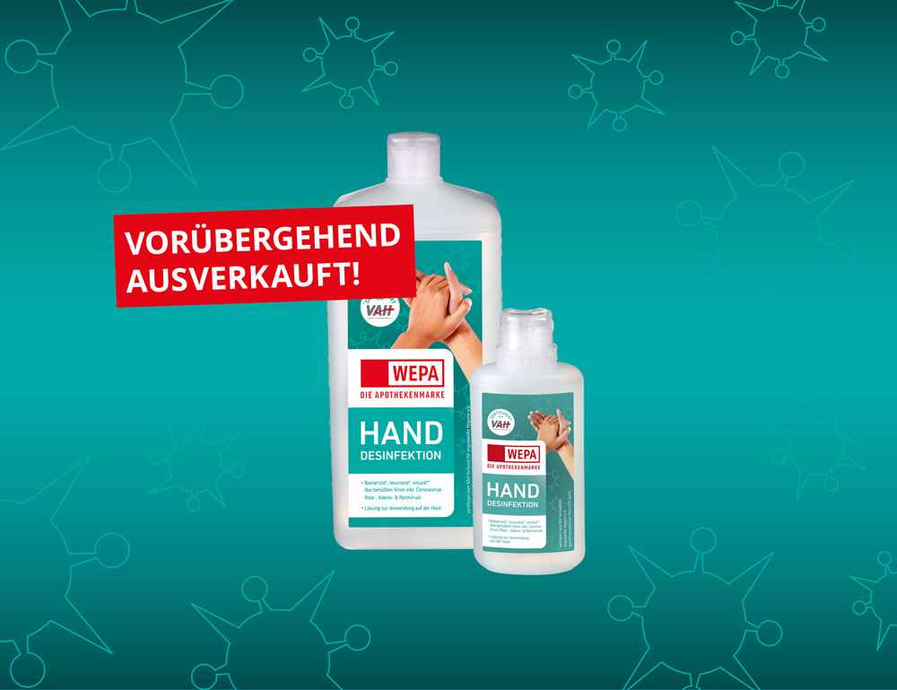 WEPA Handdesinfektion- eine kleine und eine große Flasche mit dem Schriftzug: vorübergehend ausverkauft