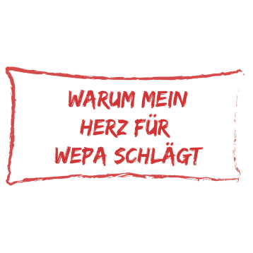 Rote Schrift in Kasten: "Warum mein Herz für WEPA schlägt"