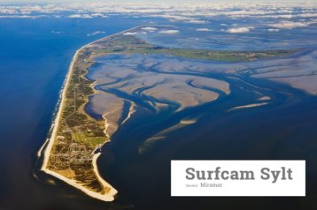 Die Insel Sylt-Surf Cam. Die Insel Sylt ist aus Luftperspektive zu sehen.